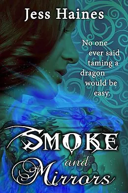 E-Book (epub) Smoke and Mirrors von Jess Haines