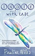E-Book (epub) Indie With Ease von Pauline Wiles