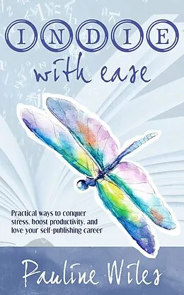 E-Book (epub) Indie With Ease von Pauline Wiles