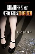E-Book (epub) Bombers and Nerdy Girls Do Brunch von Lisa Boero