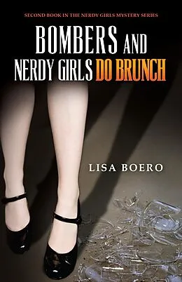 E-Book (epub) Bombers and Nerdy Girls Do Brunch von Lisa Boero
