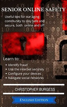 E-Book (epub) Senior Online Safety von Christopher Burgess