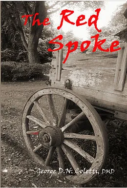 E-Book (epub) Red Spoke von DMD George D. N. Coletti
