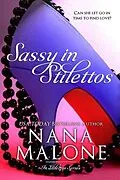 E-Book (epub) Sassy in Stilettos (A Sassy Contemporary Romance) von Nana Malone