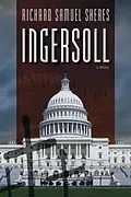 E-Book (epub) Ingersoll von Richard Samuel Sheres