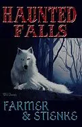 E-Book (epub) Haunted Falls von Ken Farmer