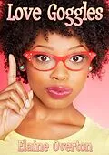E-Book (epub) Love Goggles von Elaine Overton