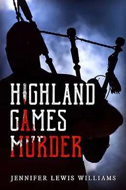 E-Book (epub) Highland Games Murder von Jennifer Lewis Williams