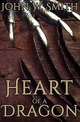E-Book (epub) Heart of a Dragon von John Smith