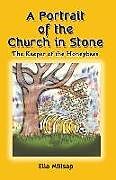 Couverture cartonnée A Portrait of the Church in Stone: The Keeper of the Honeybees de Ella Millsap