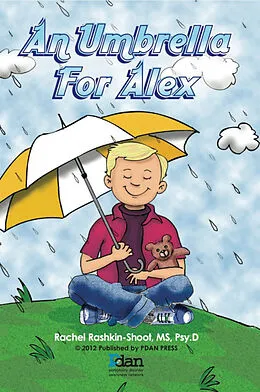 E-Book (epub) Umbrella for Alex von MS Rachel Rashkin--Shoot, Psy. D