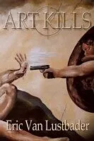 E-Book (epub) Art Kills von Eric Van Lustbader