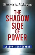E-Book (epub) Shadow Side of Power von Patricia A McLagan