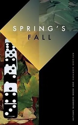 E-Book (epub) Spring's Fall von Harambee Grey-Sun
