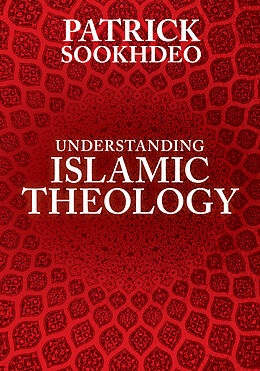 eBook (epub) Understanding Islamic Theology de Patrick Sookhdeo