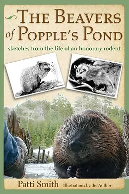 E-Book (epub) Beavers of Popple's Pond von Patti Smith