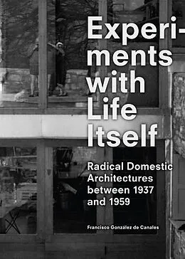 E-Book (epub) Experiments with Life Itself von Francisco Gonzalez De Canales