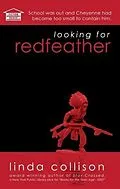 E-Book (epub) Looking For Redfeather von Linda Collison