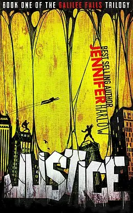 E-Book (epub) Justice (The Galilee Falls Trilogy, #1) von Jennifer Harlow