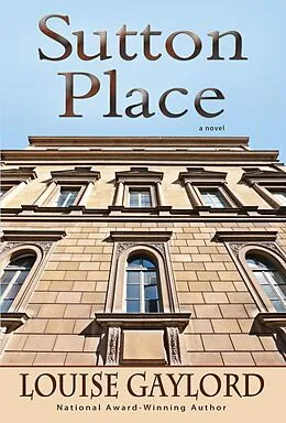 E-Book (epub) Sutton Place von Louise Gaylord