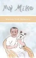 E-Book (epub) My Mike von Marion Sieb Mahoney