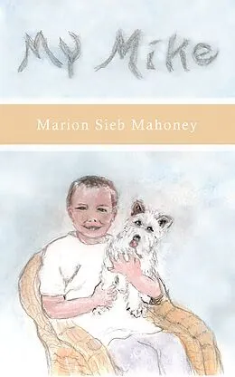 E-Book (epub) My Mike von Marion Sieb Mahoney