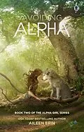 E-Book (epub) Avoiding Alpha von Aileen Erin