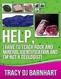 E-Book (epub) Help, I Have to Teach Rock and Mineral Identification and I'm Not a Geologist! von Tracy Dj Barnhart