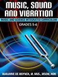 E-Book (epub) Music, Sound, and Vibration von Marjorie de Muynck