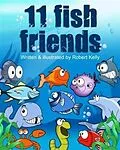 E-Book (epub) 11 Fish Friends von Robert Kelly