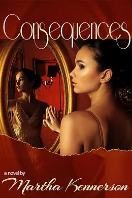 E-Book (epub) Consequences von Martha Kennerson