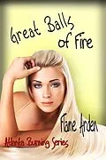 E-Book (epub) Great Balls of Fire von Flame Arden