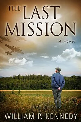 E-Book (epub) Last Mission von William P. Kennedy