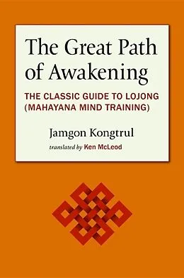 E-Book (epub) The Great Path of Awakening von Jamgon Kongtrul