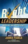 E-Book (epub) Right Leadership - Making Impact Today! von James Fadele