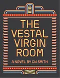 E-Book (epub) Vestal Virgin Room von C. W. Smith