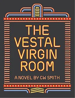 E-Book (epub) Vestal Virgin Room von C. W. Smith