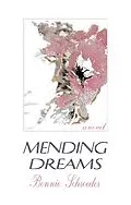 E-Book (epub) Mending Dreams von Bonnie Schroeder