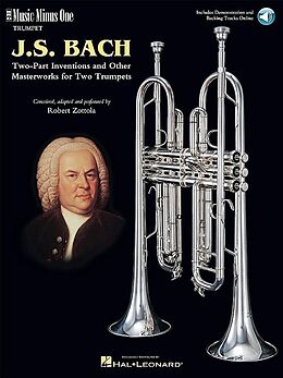Kartonierter Einband Johann Sebastian Bach: Two-Part Inventions for Two Trumpets: Music Minus One Trumpet von Johann Sebastian (COP) Bach, Bob (CRT) Zottola
