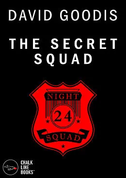 E-Book (epub) Secret Squad (Illustrated) von David Goodis