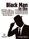 ePUB Black Man in the White House von E. Frederic Morrow