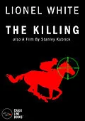 E-Book (epub) Killing (Illustrated) von Lionel White