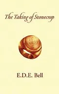 E-Book (epub) Taking of Stonecrop von E. D. E. Bell