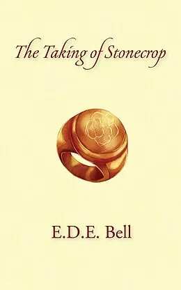 E-Book (epub) Taking of Stonecrop von E. D. E. Bell