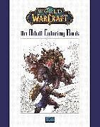 Couverture cartonnée World of Warcraft: An Adult Coloring Book de Blizzard Entertainment