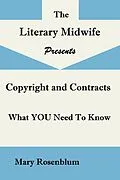 E-Book (epub) Rights and Contracts; What YOU Need to Know About Copyright, Rights, ISBNs, and Contracts von Mary Rosenblum