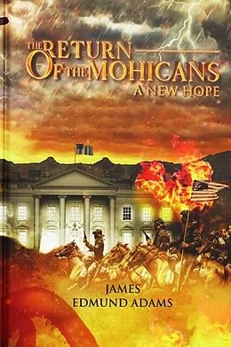 E-Book (epub) The Return of the Mohicans von James Adams
