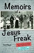 E-Book (epub) Memoirs of a Jesus Freak von Kent Allan Philpott