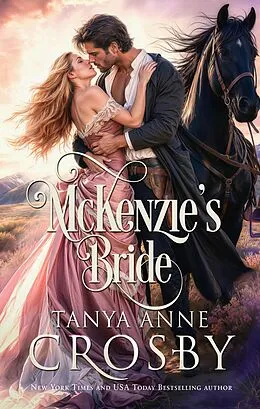 E-Book (epub) McKenzie's Bride von Tanya Anne Crosby