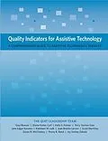 E-Book (epub) Quality Indicators for Assistive Technology von Gayl Bowser, Diana Foster Carl, Kelly Fonner